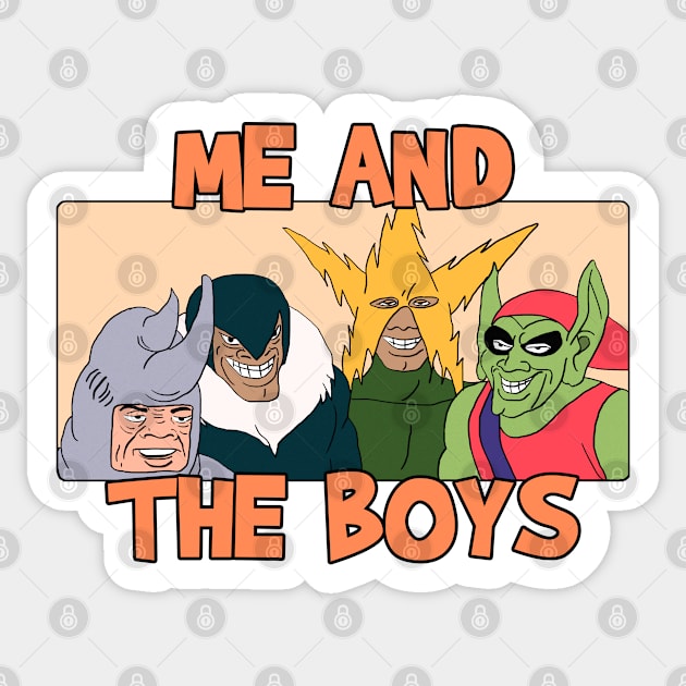 Me and the Boys Meme Sticker by Barnyardy